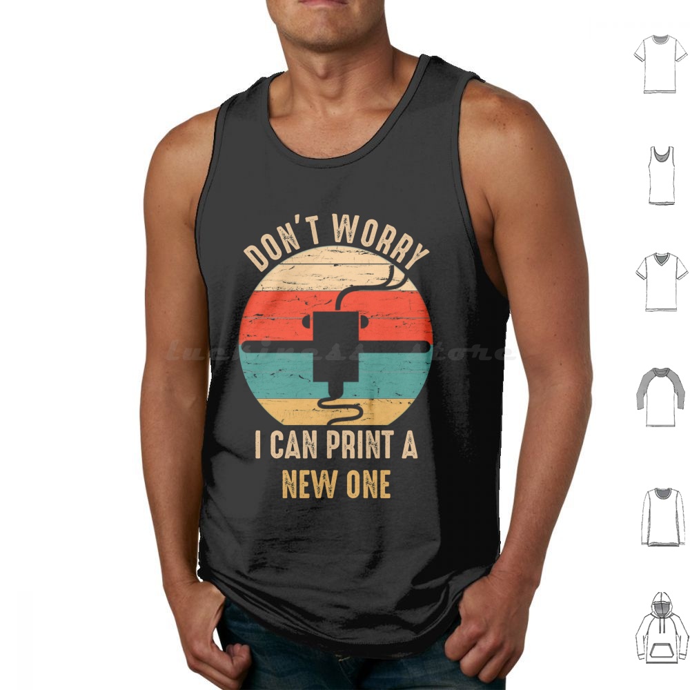 3D Printing Nerd - Don't Worry I Can Print A